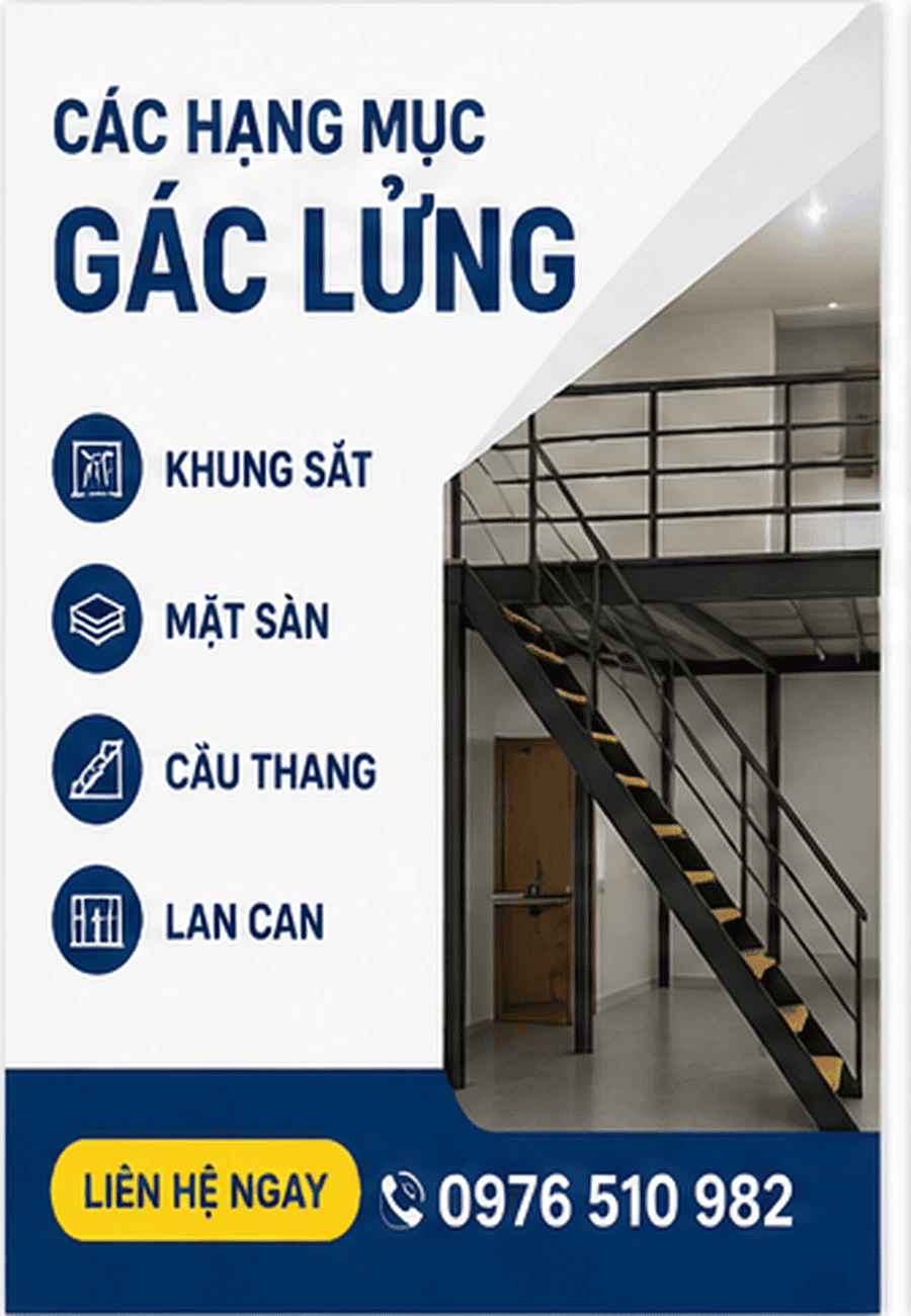 Các hạng mục khung sắt, mặt sàn và cầu thang gác lửng